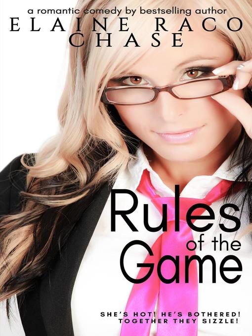 Title details for Rules of the Game by Elaine Raco Chase - Available